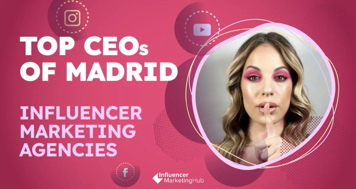 Top CEOs of Influencer Marketing Agencies Madrid
